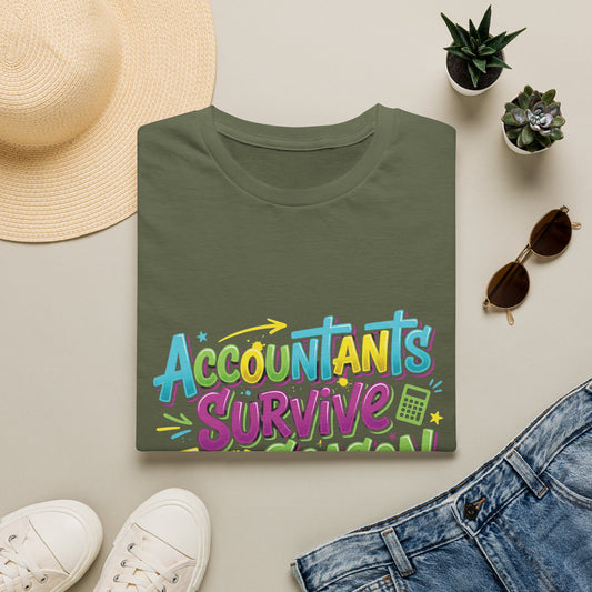 Legacy T-shirt- Accountants Survive Tax Season