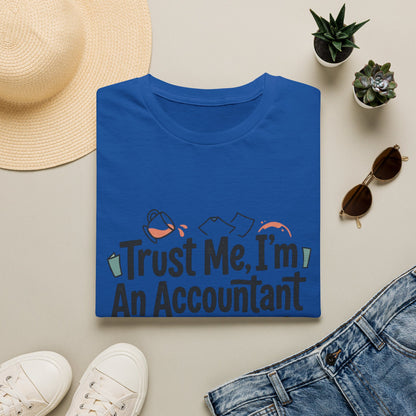 Legacy Black Label Tee - Trust Me I'm An Accountant T-Shirt