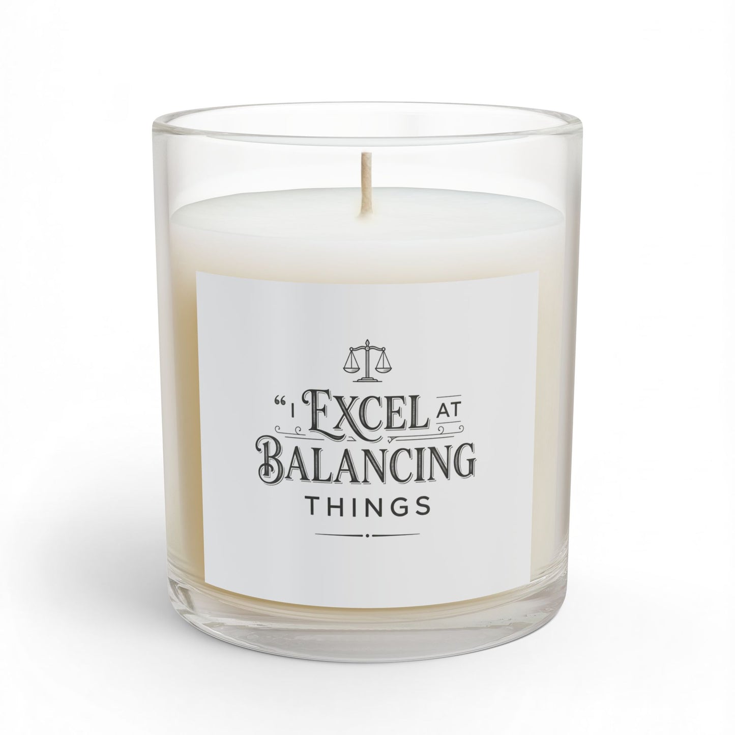 Legacy Candle -Excel at Balancing Things | Glass 11oz