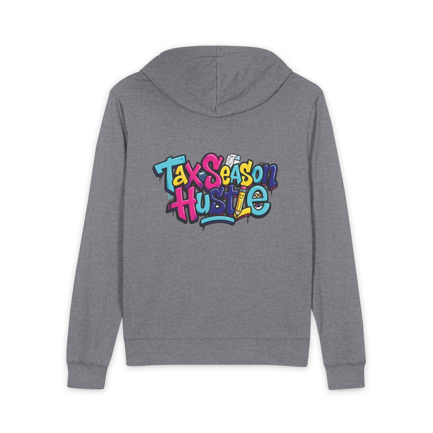 Tax Season Hustle Full-Zip Hoodie - Colorful Graffiti Back Design