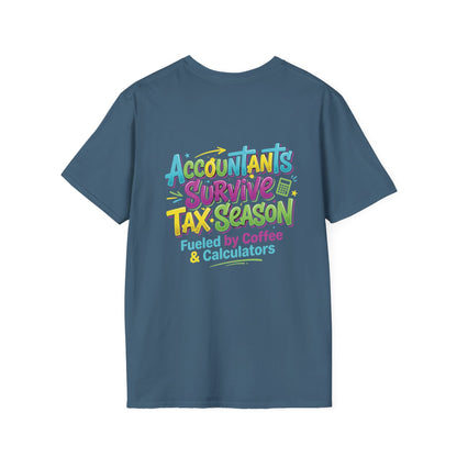 Legacy T-shirt- Accountants Survive Tax Season
