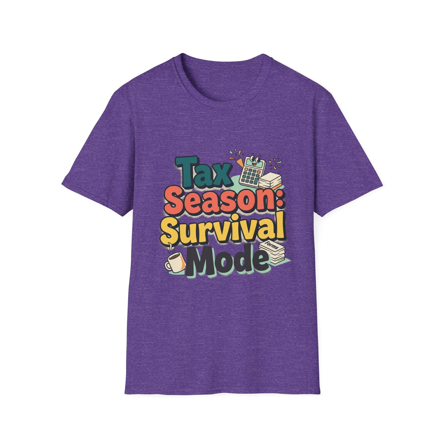 Tax Season Survival Mode T-Shirt | Tax Calculator Graphic