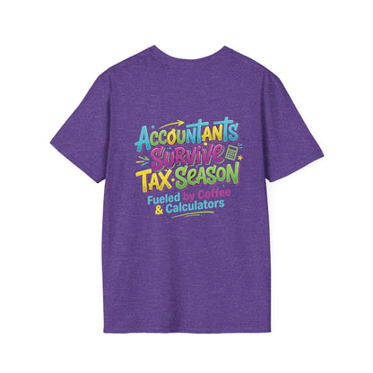Legacy T-shirt- Accountants Survive Tax Season