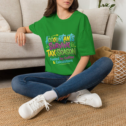 Legacy T-shirt- Accountants Survive Tax Season