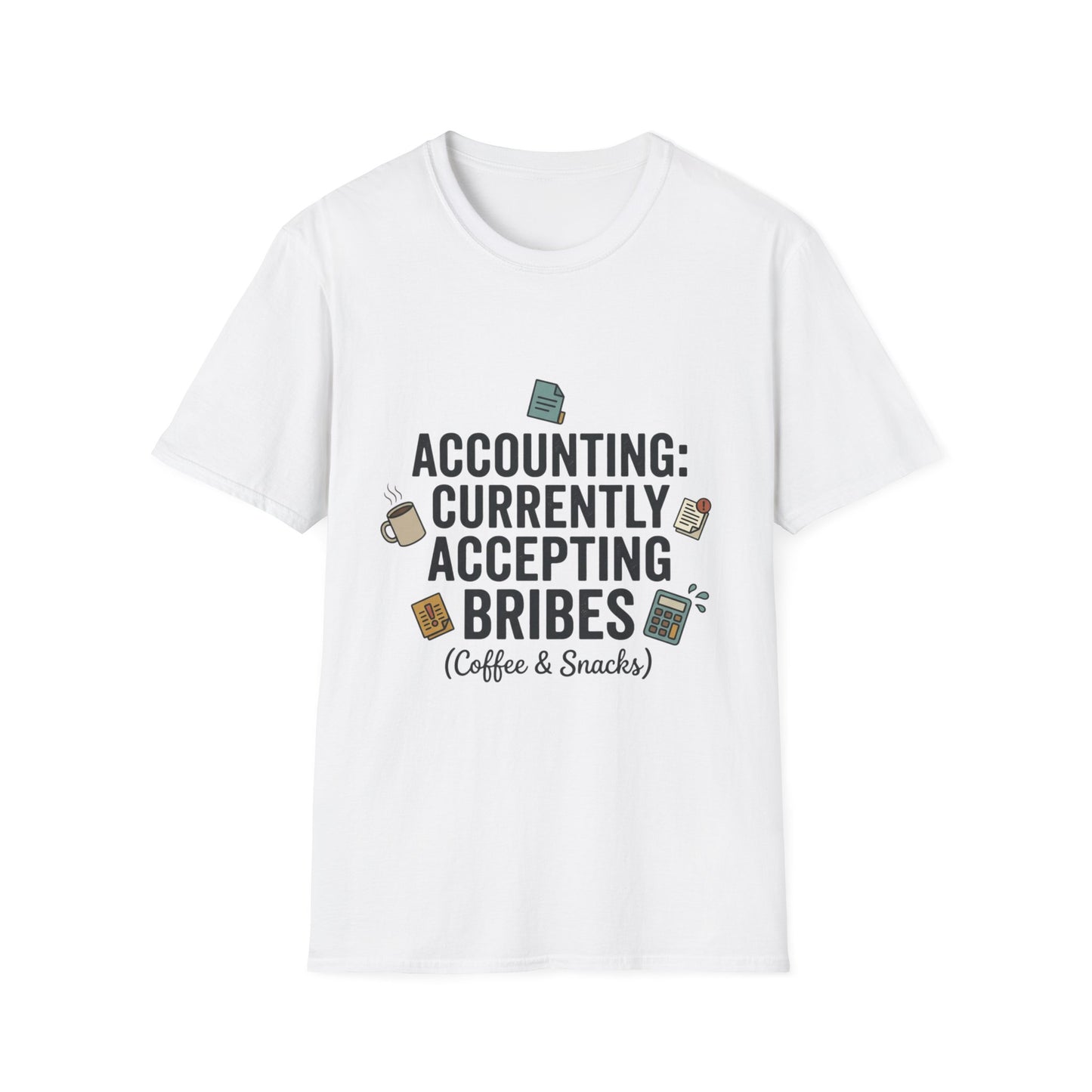 Legacy T-shirt - Accounting: Currently Accepting Bribes