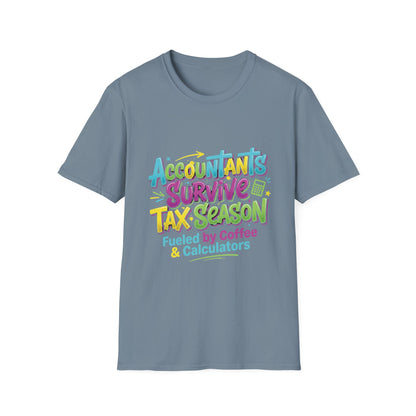Legacy T-shirt- Accountants Survive Tax Season