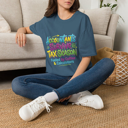 Legacy T-shirt- Accountants Survive Tax Season