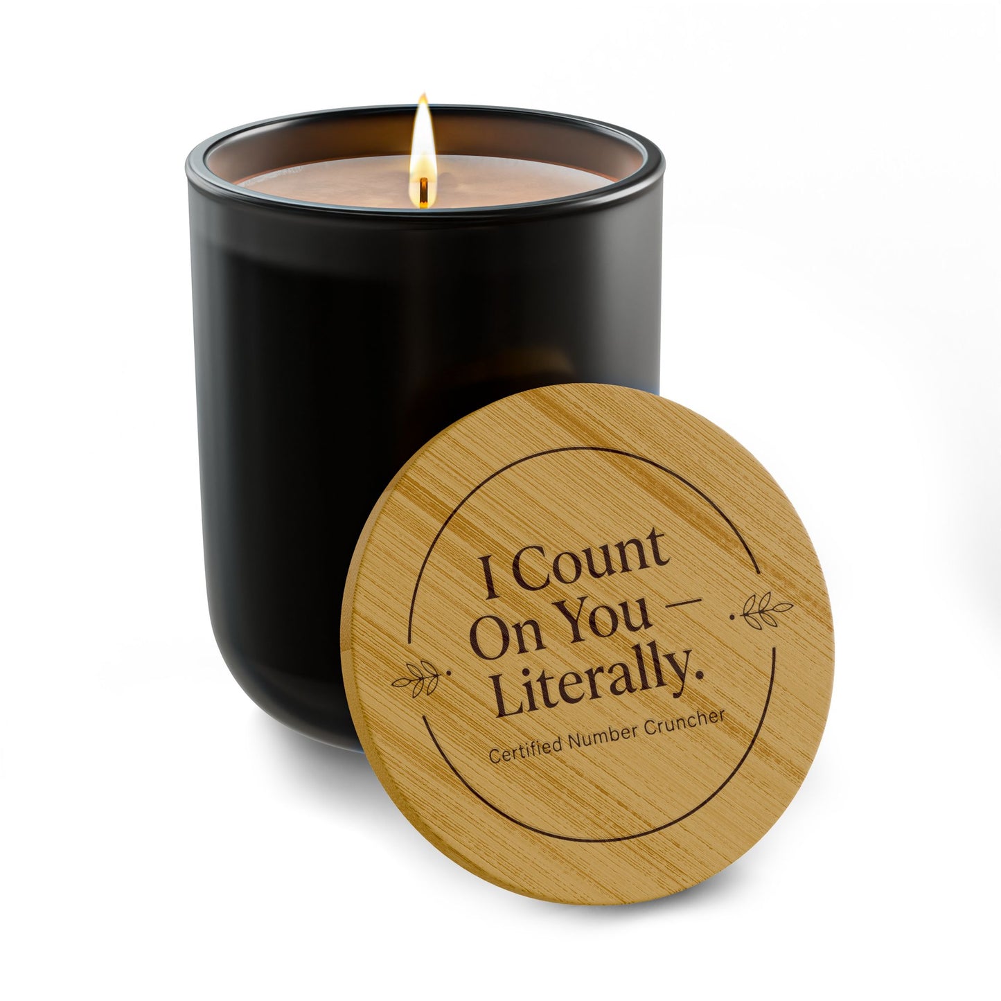 Legacy Soy Candle – "I Count On You Literally" Scented Soy Candle