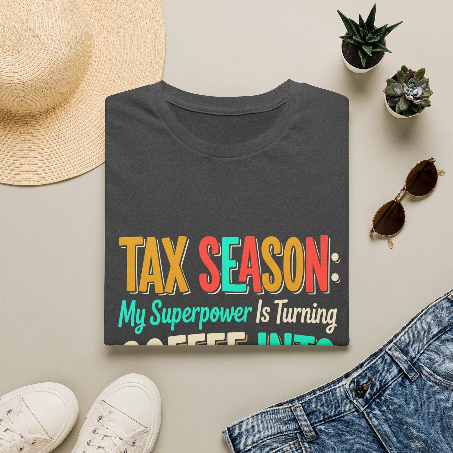 Legacy T-Shirt — “My Superpower Is Turning Coffee Into Forms”