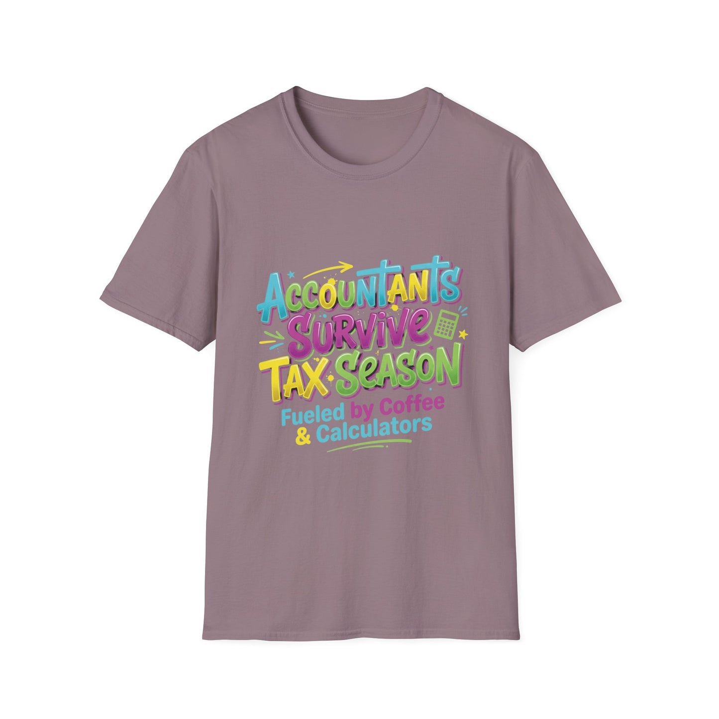 Legacy T-shirt- Accountants Survive Tax Season
