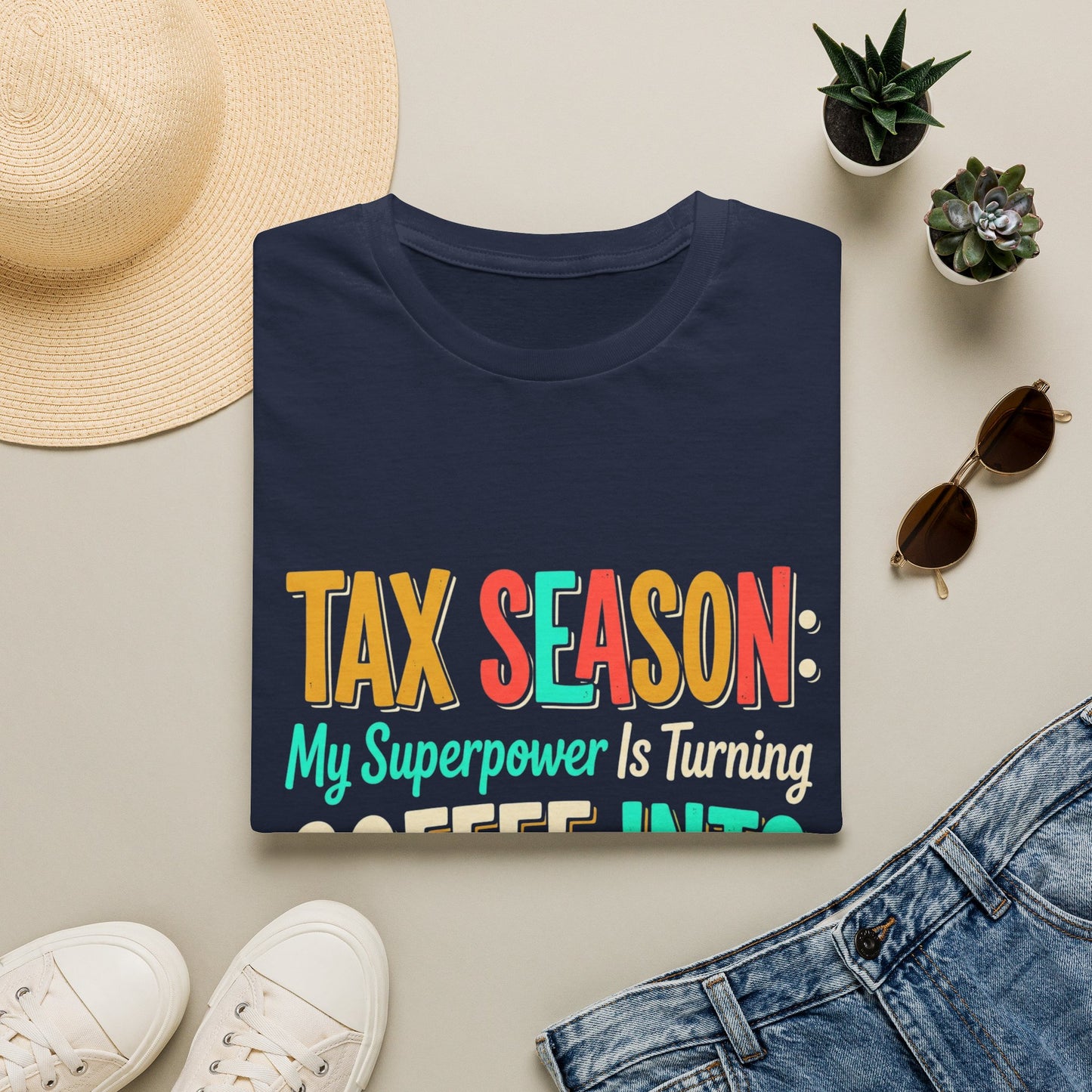 Legacy T-Shirt — “My Superpower Is Turning Coffee Into Forms”