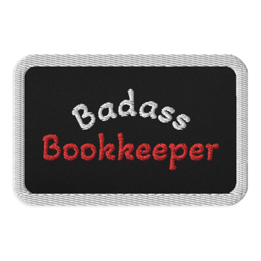 Legacy Embroidered Patch - Badass Bookkeeper (Black)