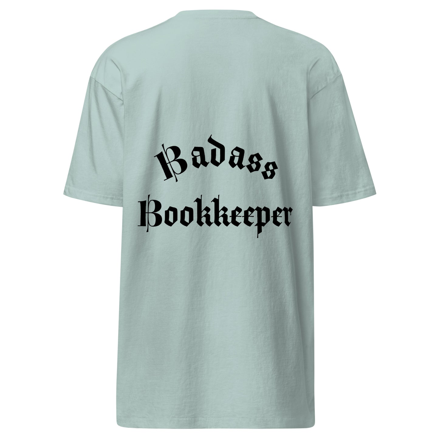Legacy Premium T-shirt - Badass Bookkeeper