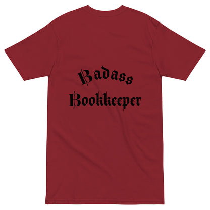 Legacy Premium T-shirt - Badass Bookkeeper