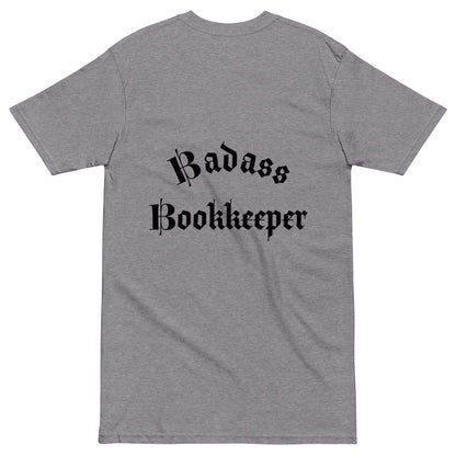 Legacy Premium T-shirt - Badass Bookkeeper