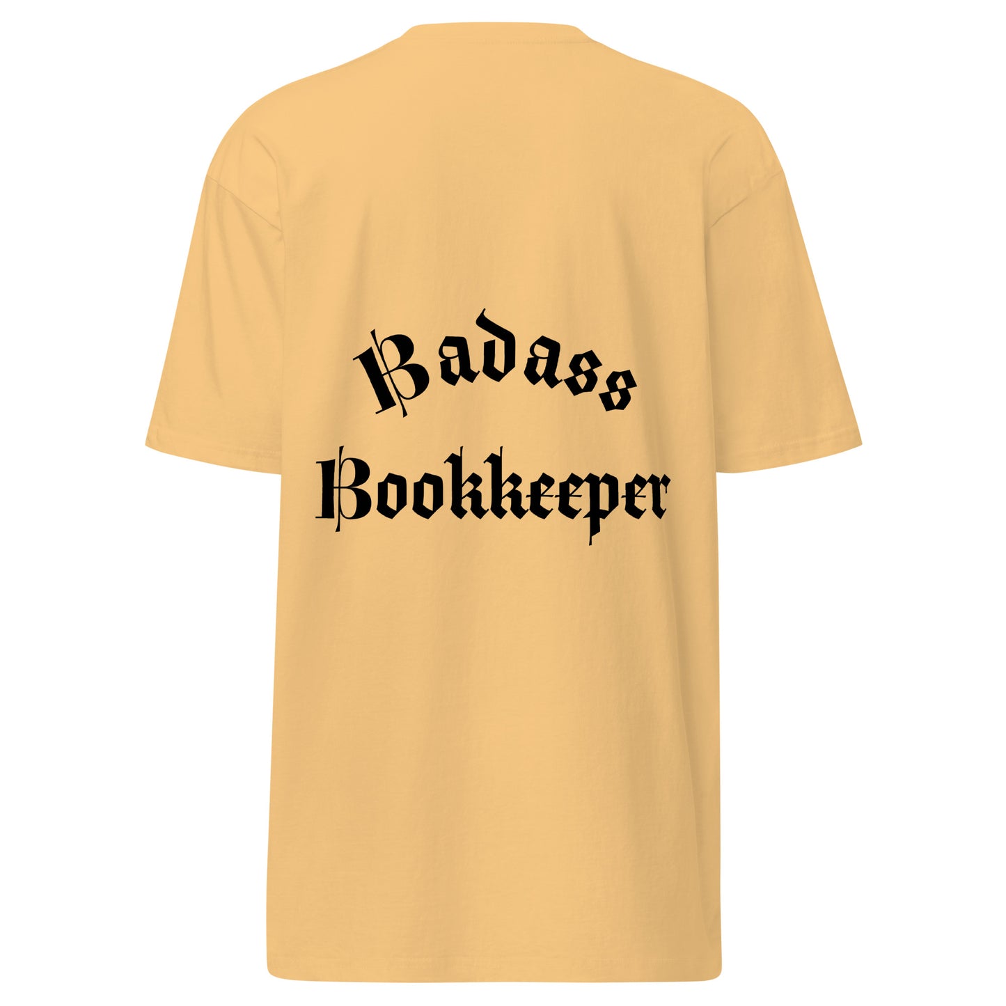 Legacy Premium T-shirt - Badass Bookkeeper