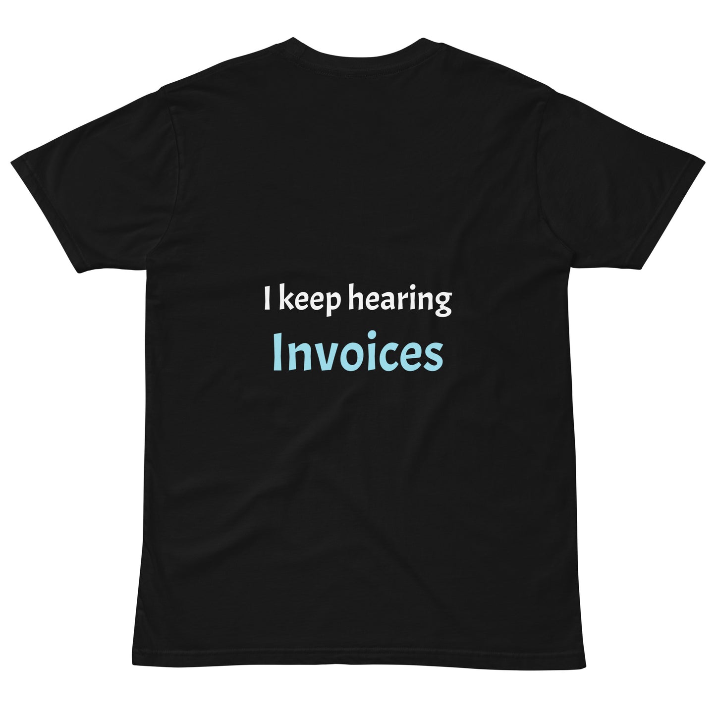 Legacy Premium T-shirt - Invoices