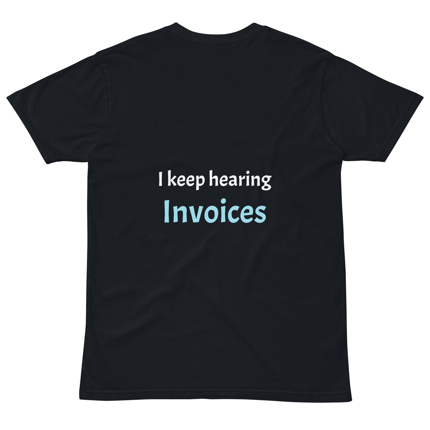 Legacy Premium T-shirt - Invoices