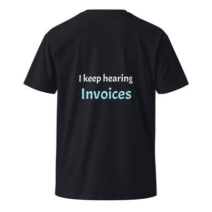Legacy Premium T-shirt - Invoices